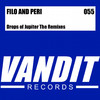 Filo Peri Drops of Jupiter (The Remixes) - Single