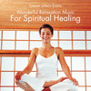 Gomer Edwin Evans SPIRITUAL HEALING : Music For Relaxation - EP