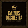 Kaizers Orchestra Stjerner I Posisjon - Single