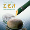 Gomer Edwin Evans ZEN: Music for Meditation