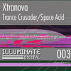 Xtranova Trance Crusader / Space Acid - EP