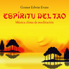 Gomer Edwin Evans Espíritu del Tao: Música china de Meditación