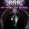 666 The Ways Are Mystic (The Ultimate Single Collection - Remastered)