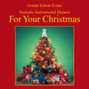 Gomer Edwin Evans Instrumental Dreams for Christmas
