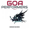 S-Range Goa Performers, Vol. 6 (Best of Goa & Psytrance, Hard Dance 2014, Top Progressive Electronic Music)