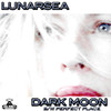 Lunarsea Dark Moon - Single