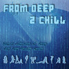 Blacky From Deep to Chill - Finest Selection of Deep and New Lounge Music