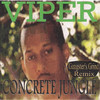 Viper Concrete Jungle (Gangster`s Grind Remix)