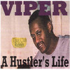 Viper A Hustler`s Life (Thug Club Remix)