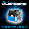 Apollo Brothers Best of Balloon Records, Vol. 1 (The Ultimate Collection of Our Best Releases: 1989-2009)