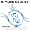 Van Der Karsten 10 Years Aqualoop Records