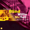 Blind Willie McTell My Baby`s Gone (The Best Of)