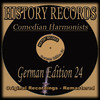 Comedian Harmonists History Records - German Edition 24 (Original Recordings - Remastered)