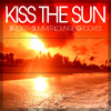 Deep Groovers Kiss the Sun (Smooth Summer Lounge Grooves)