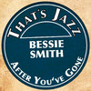 Bessie Smith That`s Jazz