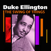 Duke Ellington And His Orchestra The Swing Of Things