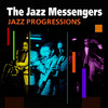 The Jazz Messengers Jazz Progressions