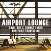 Jens buchert Airport Lounge (Chill Out and Lounge Tunes for Easy Travelling)