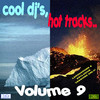Luc Margeaux Cool DJ`s, Hot Tracks, Vol. 9