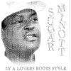 Sugar Minott In a Lovers Roots Style