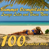 George Saxon Summer Compilation: Lounge Latin And Bossa Nova (100 Greatest Hits)