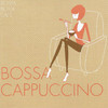 Rachelle Spring Bossa Nova Café: Bossa Cappuccino