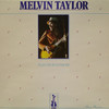 Melvin Taylor Plays the Blues for You (Blues Power) (feat. Lucky Peterson, Titus Williams & Ray "Killer" Allison)