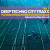 Volta Deep Techno City Traxx, Vol.1 (The Best of Deep and Minimal Techno House Selected By Miss Karmel)