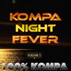 Edwige Marie Kompa Night Fever, Vol. 1 (100% Kompa)