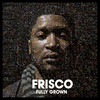Frisco Fully Grown