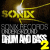 Baitercell & Schumacher Sonix Records Present: Underground Drum and Bass, Vol. 2