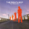 The Mighty Bop The Mighty Bop (feat. Duncan Roy)