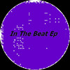 Various Artists In the Beat - EP