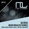 Da Fresh Broken Dream (2012 Remixes) - Single