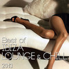The Band Best of Ibiza Lounge & Chill 2013