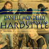 Daniele Mondello We Believe in Hardstyle - EP