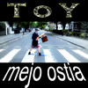 Toy Mejo ostia - EP