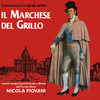 Nicola Piovani Il Marchese del Grillo (Original Soundtrack from "Il Marchese del Grillo")