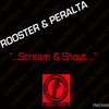 Dj Rooster And Sammy Peralta Scream and Shout - Single
