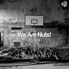 We are Nuts! Baller - Single