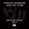 Stanton Warriors Bring Me Down 2014
