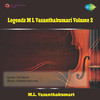 M.L.Vasanthakumari Legends M L Vasanthakumari Volume 2