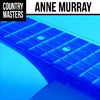 Anne Murray Country Masters