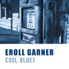 Erroll Garner Cool Blues