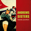 THE ANDREWS SISTERS Tuxedo Junction