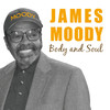 James Moody Body and Soul