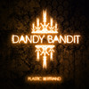 Plastic Bertrand Dandy Bandit