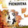 Phenomena The World of Silence