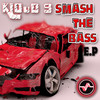 Kloud 9 Smash the Bass E.P - Single