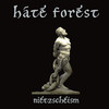 Hate Forest Nietzscheism